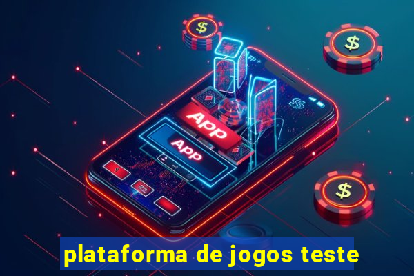 plataforma de jogos teste